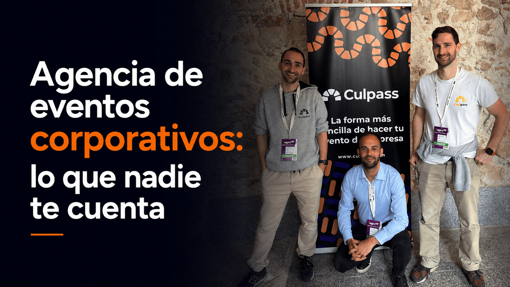 Agencia de eventos corporativos: lo que nadie te cuenta Agencia de eventos corporativos: lo que nadie te cuenta