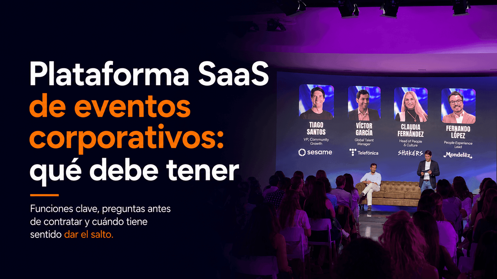Plataforma SaaS de eventos corporativos: qué debe tener Plataforma SaaS de eventos corporativos: qué debe tener